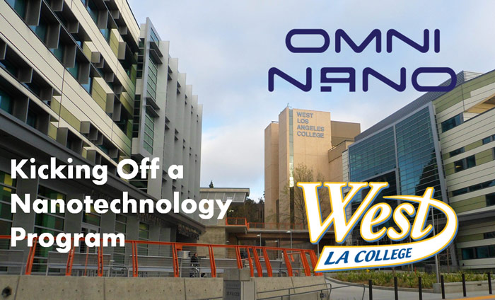Omni Nano Kicks Off Nanotech Program Curriculum at West Los Angeles College