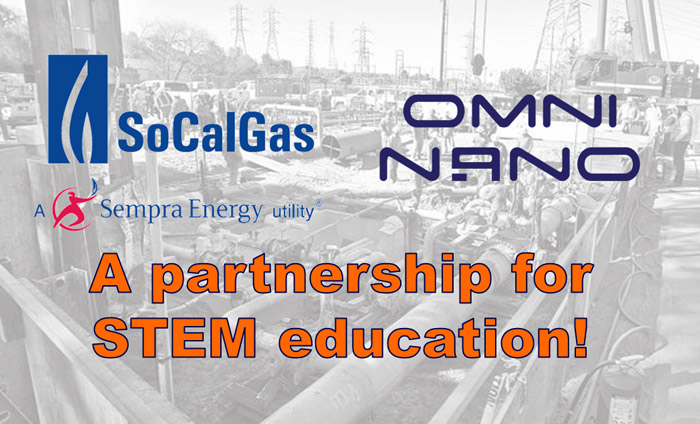 SoCal Gas Company is now supporting Omni Nano's "Discover Nanotechnology" workshops.