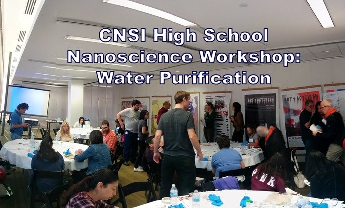 Science teachers getting trained on techniques for water purification using nanomaterials at UCLA's CNSI.